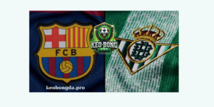 Nhận định Soi Kèo Copa del Rey - Barcelona vs Real Betis (03h00 ngày 16/1